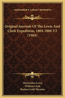 Libro Original Journals Of The Lewis And Clark Expedition...