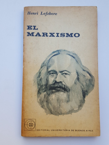 El Marxismo Henri Lefebvre Eudeba &