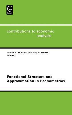 Libro Functional Structure And Approximation In Econometr...