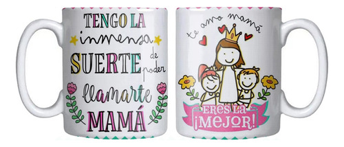 Tazón Día De La Madre Suerte Llamarte Mamá Grafimax