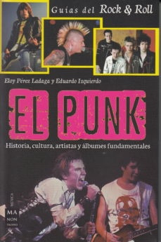 El Punk. Guías Del Rock & Roll - Eloy Perez Ladaga Y Eduardo