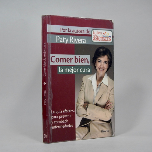 Comer Bien La Mejor Cura Paty Rivera 2004 Bg4