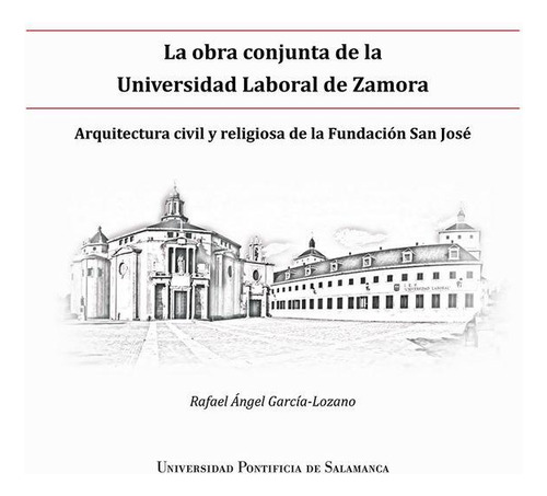 Obra Conjunta De La Universidad Laboral