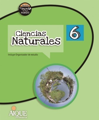 Ciencias Naturales 6 Federal - Nuevo El Mundo En Tus Manos