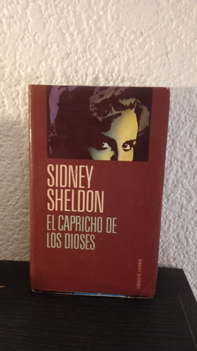 El Capricho De Los Dioses (tapa Dura) - Sidney Sheldon