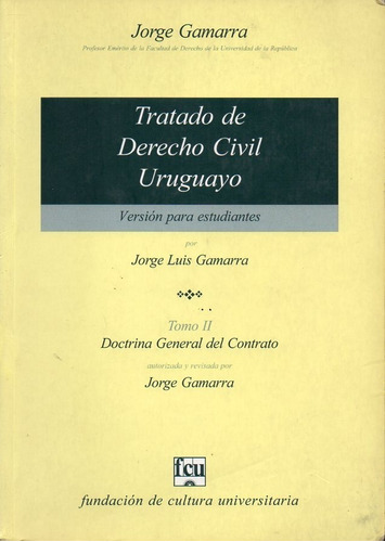 Tratado De Derecho Civil Uruguayo Tomo 2 Jorge Gamarra