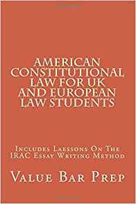 American Constitutional Law For Uk And European Law Students