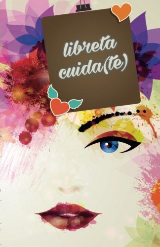 Libreta Cuida-te-: Volume 1 -agenda Spa-