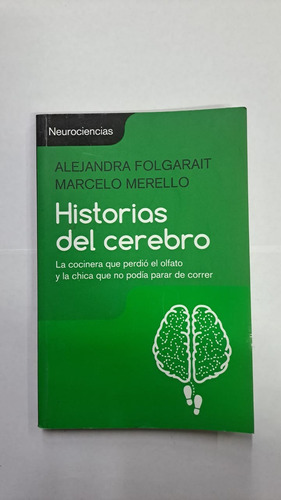 Historias Del Cerebro-alejandra Folgarait-libreria Merlin