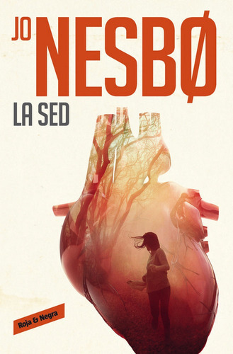 La sed (Harry Hole 11), de Nesbo, Jo. Editorial Reservoir Books, tapa blanda en español