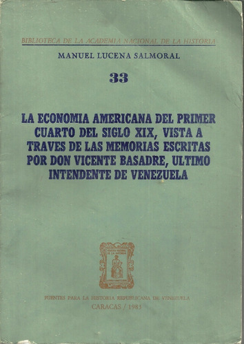 La Economia Americana Del Primer Cuarto Del Siglo Xix (5d)