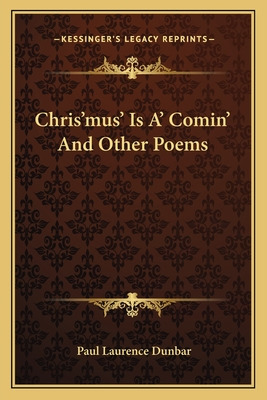 Libro Chris'mus' Is A' Comin' And Other Poems - Dunbar, P...