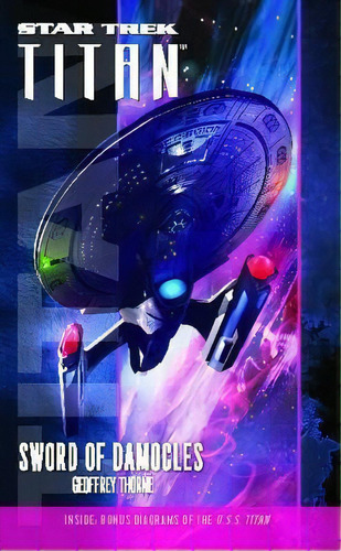 Star Trek: Titan #4: Sword Of Damocles, De Geoffrey Thorne. Editorial Simon & Schuster, Tapa Blanda En Inglés