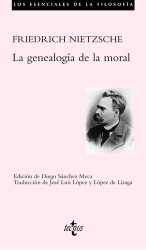 La Genealogía De La Moral (tecnos) - Friedrich Nietzsche