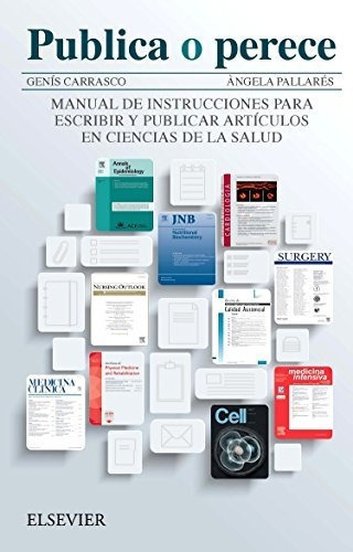 Publica O Perece, De Carrasco Gómez, Genís. Editorial Elsevier España, S.l.u., Tapa Blanda En Español