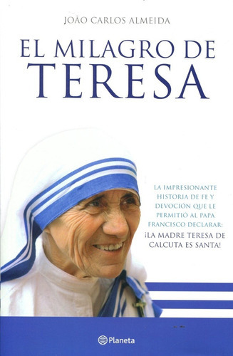 El Milagro De Teresa, De Almeida Joao Carlos. Editorial Planeta En Español