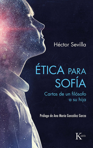 Ética Para Sofía - Sevilla, Héctor  - * 