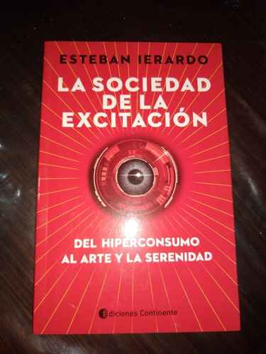 La Sociedad De La Excitación Esteban Ierardo