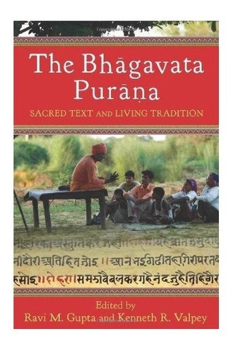 The Bhagavata Purana - Ravi Gupta