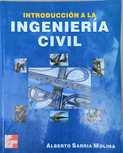 Introducción A La Ingeniería Civil Alberto Sarria
