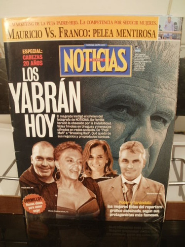 Revista Noticias N°2091 Cabezas Yabran Triaca Milone Parise