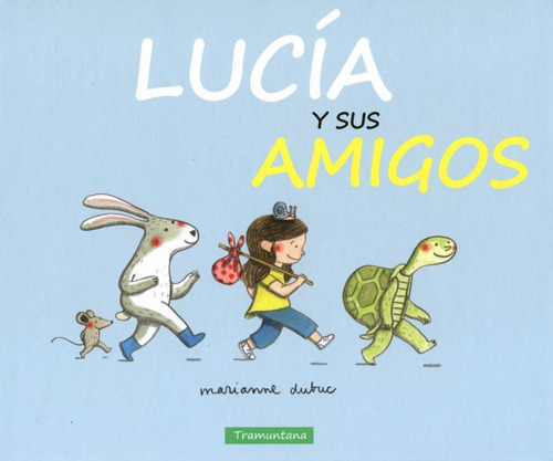 Libro Lucia Y Sus Amigos