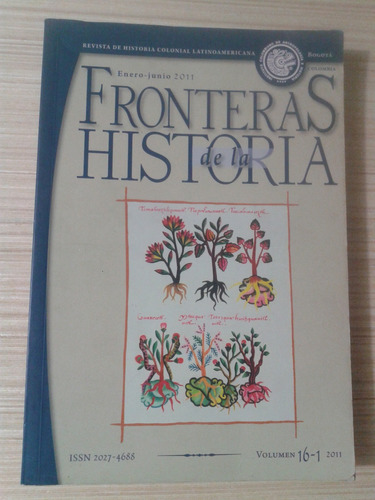 Revista Fronteras De La Historia V 16 2011 Historia Colonial