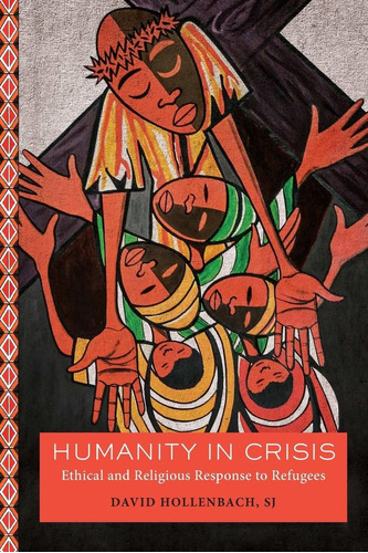 Libro Humanity In Crisis: Ethical And Religious Response T