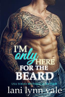 Libro I'm Only Here For The Beard - Vale, Lani Lynn