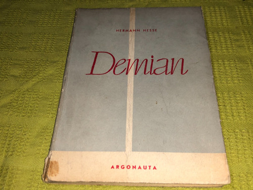 Demian - Hermann Hesse - Argonauta