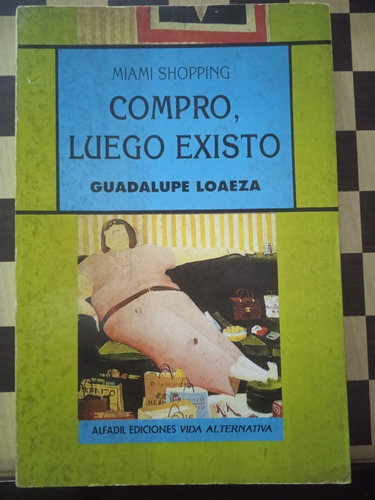 Compro,luego Existo-guadalupe Loaeza