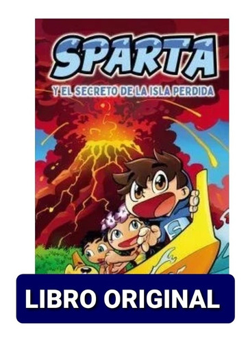 Libro Sparta Y El Secreto De La Isla Perdida ( Original )