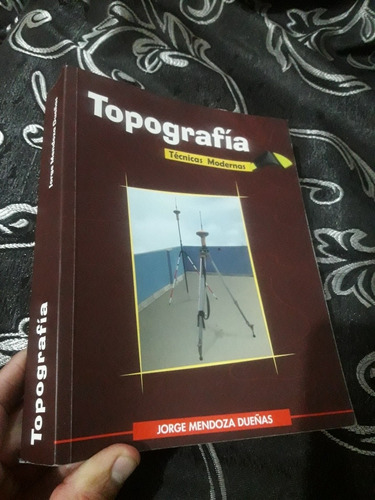 Libro Topografia Técnicas Modernas Jorge Mendoza Dueñas 