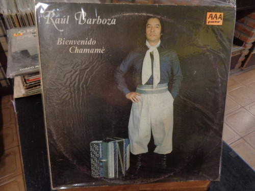 Raúl Barboza Bienvenido Chamamé Disco Lp Vinilo Promo ( )