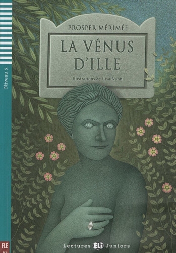 La Venus D'ille - Lectures Hub Juniors Niveau 3