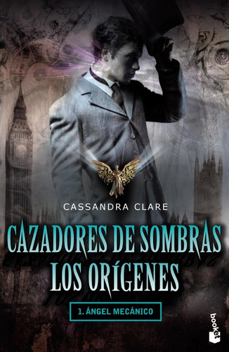 Cazadores De Sombras - Los Origenes 1 Cassandra Clare