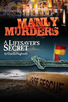 Libro Manly Murders - A Lifesaver's Secret - Haglundh, Gu...