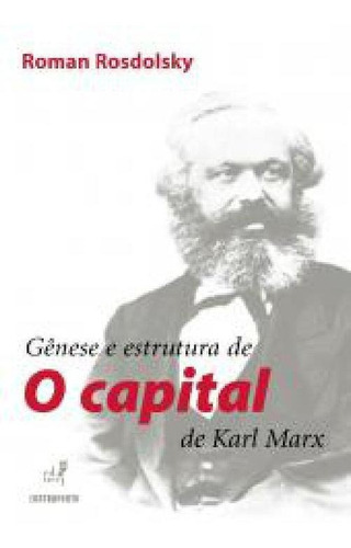 Livro Gênese E Estrutura De O Capital De Karl Marx