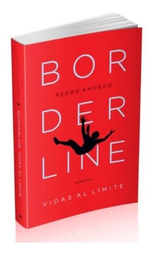 Borderline Vidas Al Limite, De Pedro Amoedo., Vol. Unico. Editorial Barenhaus, Tapa Blanda En Español