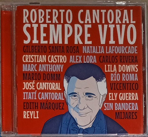 Roberto Cantoral - Siempre Vivo