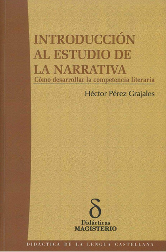 Introducción Al Estudio De La Narrativa