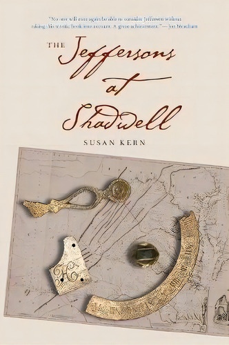 Jeffersons At Shadwell, De Susan Kern. Editorial Yale University Press, Tapa Blanda En Inglés