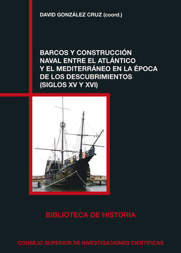 Barcos Y Construccion Naval Entre Atlantico Y Mediterrane...