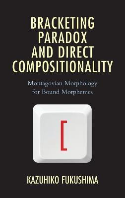 Libro Bracketing Paradox And Direct Compositionality : Mo...