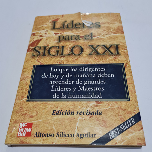 Lideres Para El Siglo Xxi Alfonso Siliceo Aguilar (Usado)
