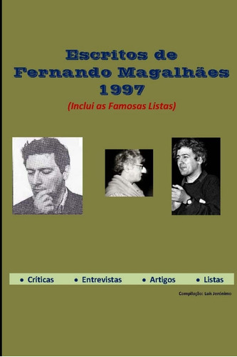 Escritos De Fernando Magalhães / 1997