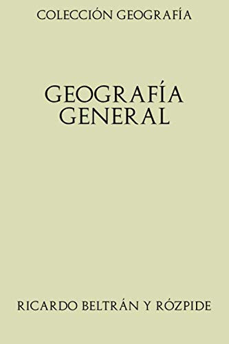 Coleccion Geografia Geografia General