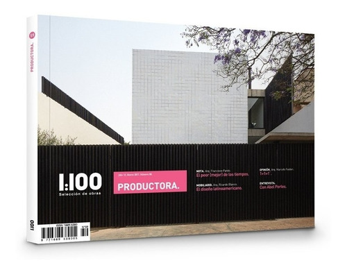 Revista 1:100 N° 59 Productora - Arquitectura Nueva Cerrada