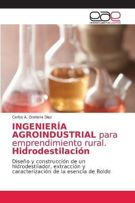 Libro Ingenieria Agroindustrial Para Emprendimiento Rural...