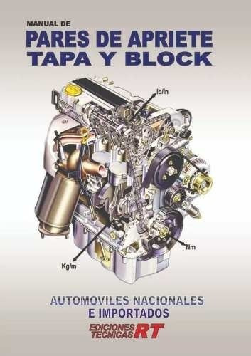 Manual  Pares De Apriete  Tapa Y Block  - Autos    Rt